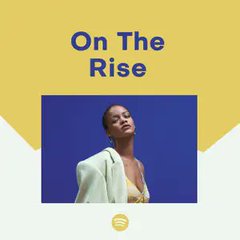 ON THE RISE
