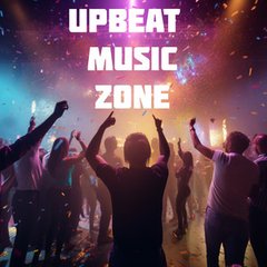 Upbeat Music Zone
